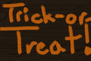 trick-or-treat trick-or-treat