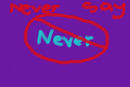 never-say-never