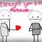 i-thought-you-said-for by toxickisses